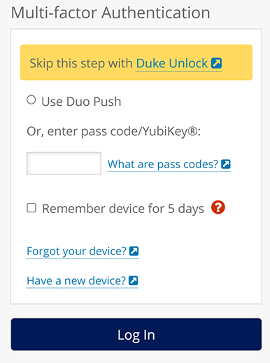 An image of the Shibboleth login, showing an option to "Skip this step with Duke Unlock", an option to use Duo Push or enter a pass code/YubiKey, and an option to check a box for "Remember device for 5 days"