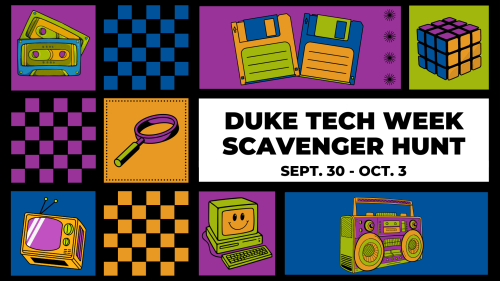 Duke Tech Week scavenger hunt graphic